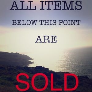 All Items Below This Point Have Sold